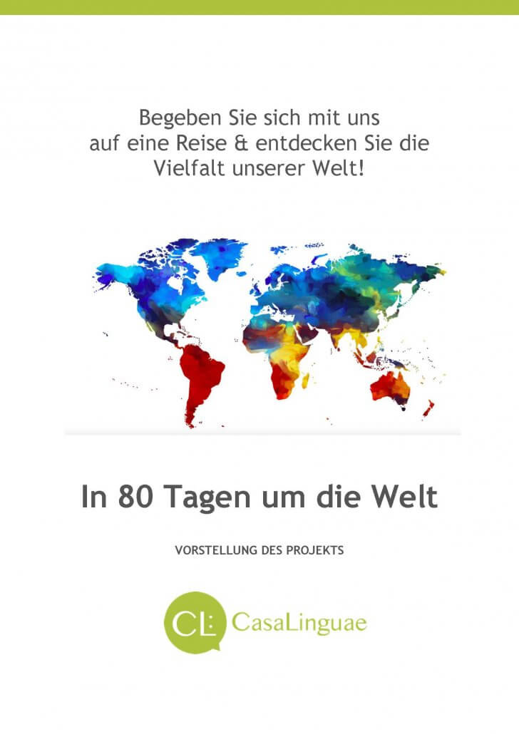 In 80 Tagen um die Welt - wie funktioniert es?